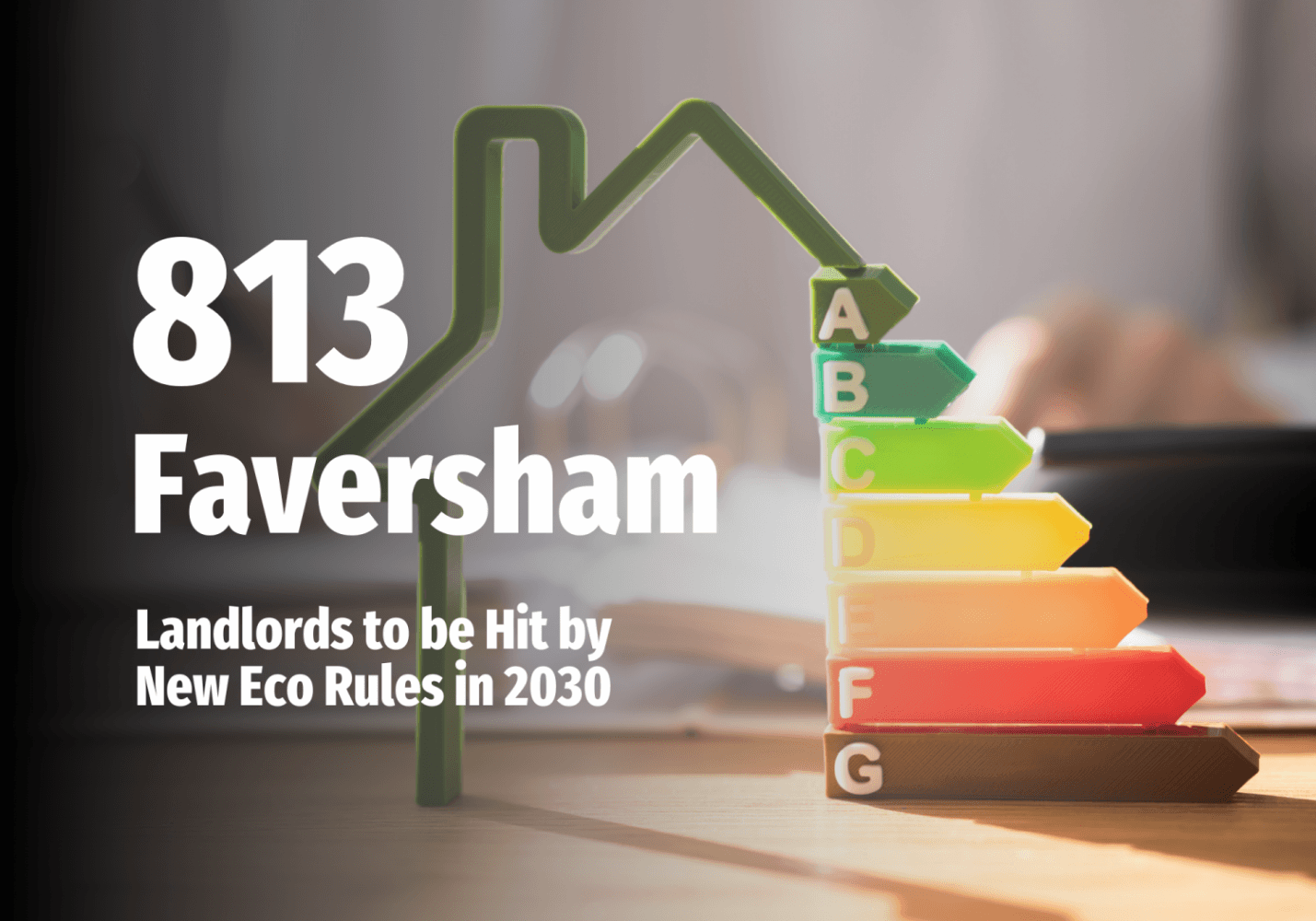 Faversham Landlords to be Hit by New Eco Rules in 2030